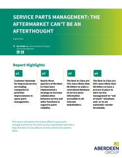 Service Parts Management: The Aftermarket Can`t Be an Afterthought