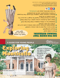 Exploring Monticello - Thomas Jefferson`s Monticello