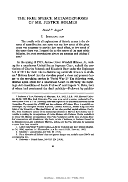 THE FREE SPEECH METAMORPHOSIS OF MR. JUSTICE HOLMES
