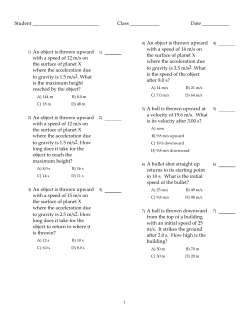 1) An object is thrown upward with a speed of 12 m/s on