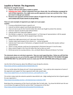 Loyalist or Patriot: The Arguments