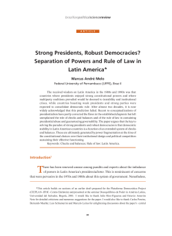 Strong Presidents, robust Democracies? Separation of Powers and