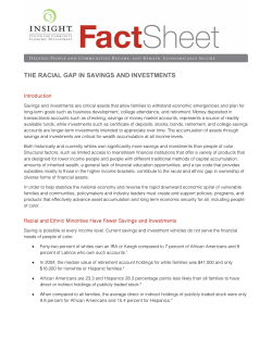 THE RACIAL GAP IN SAVINGS AND INVESTMENTS