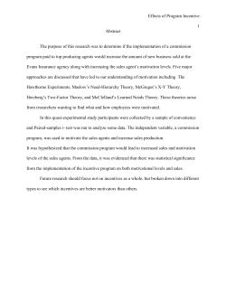 Effects of Program Incentive 1 Abstract The purpose of this research