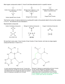 Most organic compounds contain C, N and O and these elements