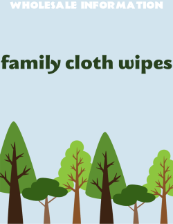 wholesale orders - Family Cloth Wipes