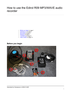 How to use the Edirol R09 MP3/WAVE audio recorder