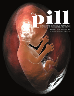 The Pill: Addressing the Scientific and Ethical Questions of the
