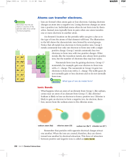 Atoms can transfer electrons.