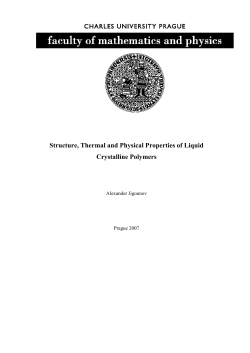 Structure, Thermal and Physical Properties of Liquid Crystalline