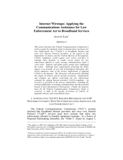 Internet Wiretaps: Applying the Communications Assistance for Law
