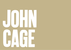 JOHN CAGE - balticmill.com - BALTIC Centre for Contemporary Art.