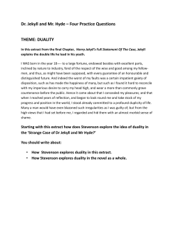 Dr. Jekyll and Mr. Hyde &ndash; Four Practice Questions THEME: DUALITY