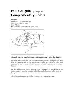 Paul Gauguin (goh-gan): Complementary Colors