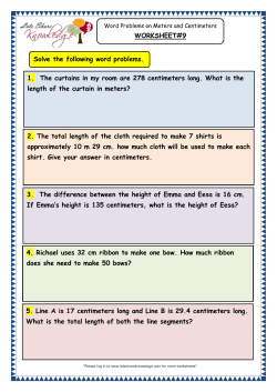 Solve the following word problems. 5. Line A is 17 centimeters long