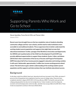 Supporting Parents Who Work and Go to School: A Portrait of Low