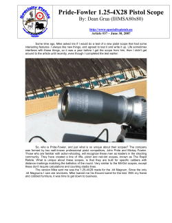 Pride-Fowler 1.25-4X28 Pistol Scope