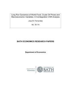 Long Run Dynamics of World Food, Crude Oil Prices and