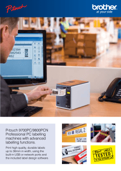 P-touch 9700PC/9800PCN Professional PC labelling machines with
