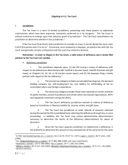 1 | Page Litigating in U.S. Tax Court 1. Jurisdiction The Tax Court is