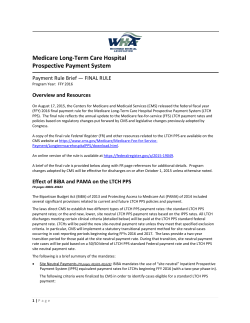 Summary: 2016 Long Term Care Hospital PPS Final Rule