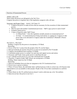 Con Law Outline Doctrine of Enumerated Powers Article 1 &sect;8 (1