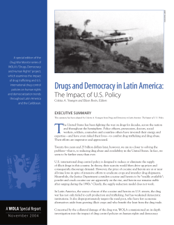 Drugs and Democracy in Latin America: