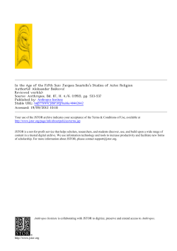 In the Age of the Fifth Sun: Jacques Soustelle`s Studies of Aztec