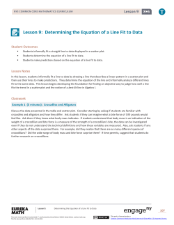 Lesson 9: Determining the Equation of a Line Fit to Data