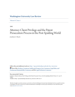 Attorney-Client Privilege and the Patent Prosecution Process in the