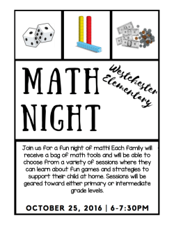 Join us for a fun night of math! Each family will receive a bag of math