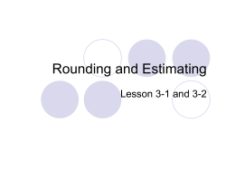 Rounding and Estimating