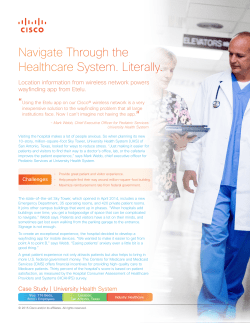 Navigate Through the Healthcare System. Literally.