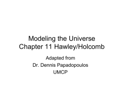 Lecture 21 Redshifts - Models of the Universe