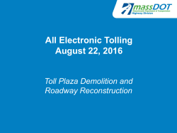 Toll Plaza Demolition and Roadway Reconstruction