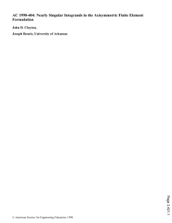 Nearly Singular Integrands In The Axisymmetric Finite Element