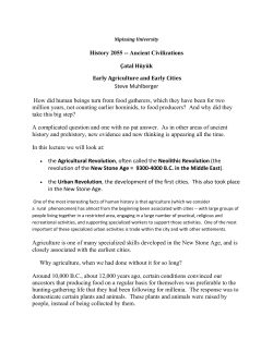 History 2055 -- Ancient Civilizations Steve Muhlberger How did