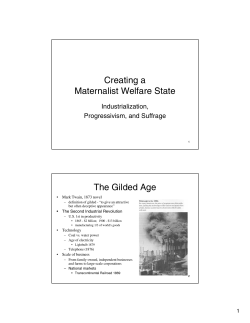 Creating a Maternalist Welfare State The Gilded Age