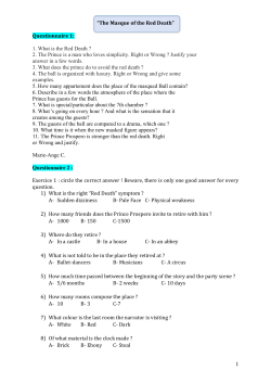 1 &ldquo;The Masque of the Red Death&rdquo; Questionnaire 1: 1. What is the