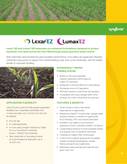 Lexar&reg; EZ and Lumax&reg; EZ herbicides are enhanced