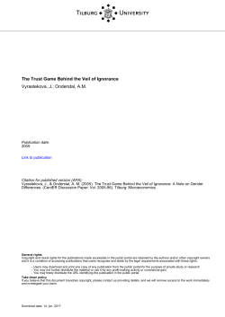 Tilburg University The Trust Game Behind the Veil of Ignorance