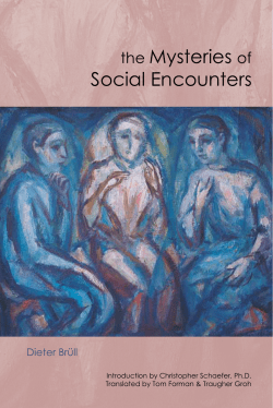 the Mysteries of Social Encounters