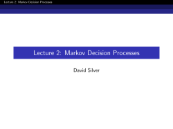 Lecture 2: Markov Decision Processes