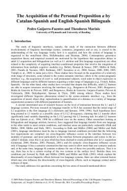 The Acquisition of the Personal Preposition a by Catalan