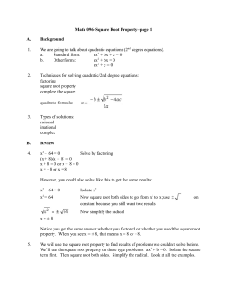 Math 096&ndash;Square Root Property&ndash;page 1 A. Background 1. We are