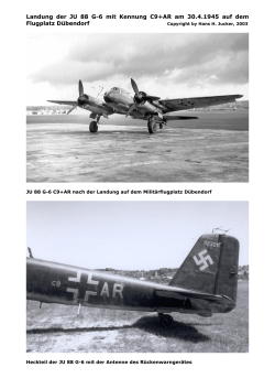 Landung der JU 88 G-6 mit Kennung C9+AR am 30.4.1945 auf dem