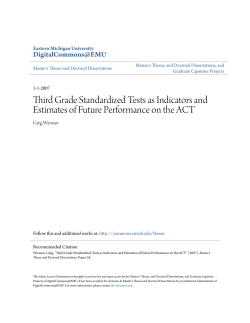 Third Grade Standardized Tests as Indicators and Estimates of