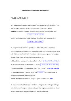 Solution to Problems: Kinematics ( ) ( )