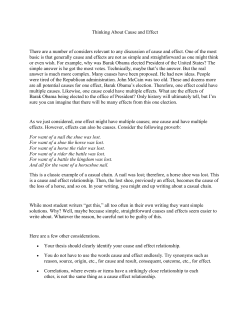 Thinking About Cause and Effect There are a number of considers