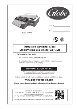 Instruction Manual for Globe Label Printing Scale Model GSP30B